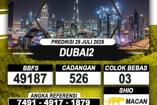 PREDIKSI DUBAI2 25 JULI 2025 | PREDIKSI TOGEL KUNINGTOTO